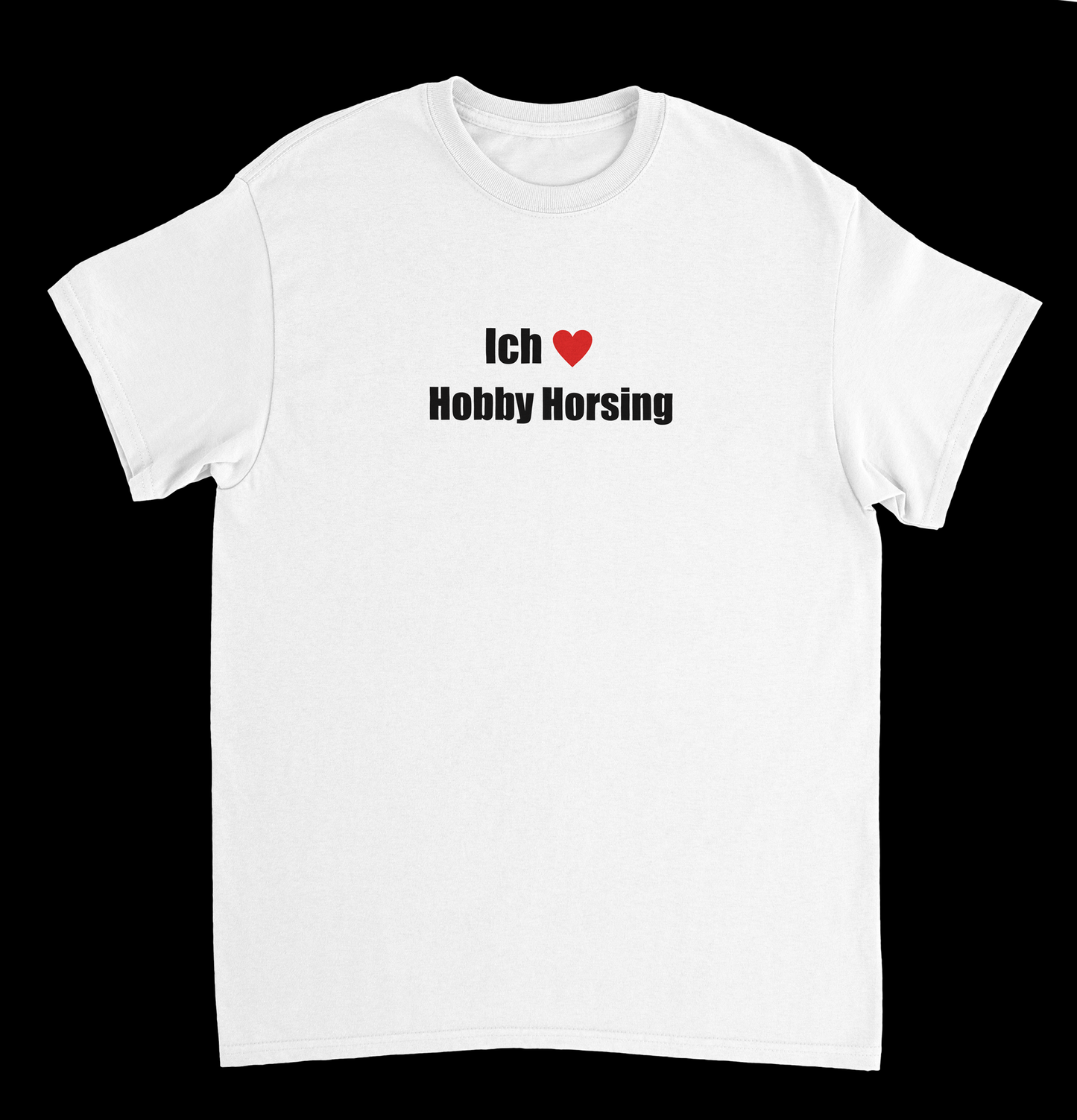 I love Hobby Horsing T-Shirt
